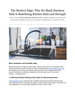 The Modern Edge: Black Stainless Sinks Redefine Kitchen Style & Strength