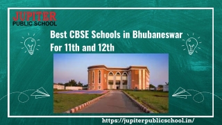 Best CBSE Schools in Bhubaneswar For 11th and 12th