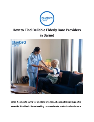 How to Find Reliable Elderly Care Providers in Barnet