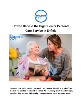 How to Choose the Right Senior Personal Care Service in Enfield