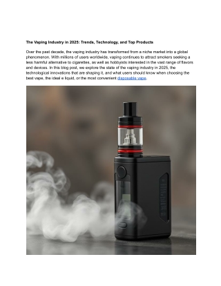 The Vaping Industry in 2025