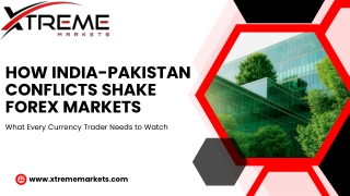 The Dramatic Ripple Effects of India-Pakistan Tensions on Forex