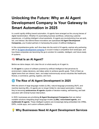 Unlocking the Future Why an AI Agent Development Company is Your Gateway to Smart Automation in 2025