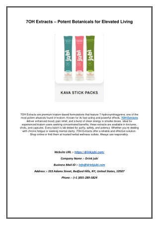 7OH Extracts – Potent Botanicals for Elevated Living