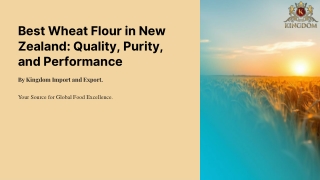 Best Wheat Flour in New Zealand: Quality, Purity, and Performance