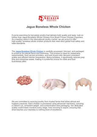 Jagua Boneless Whole Chicken