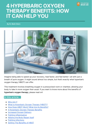 4 Hyperbaric Oxygen Therapy Benefits: How It Can Help You