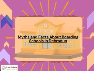 Myths and Facts About Boarding Schools in Dehradun