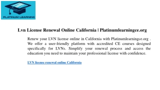 Lvn License Renewal Online California  Platinumlearningce.org