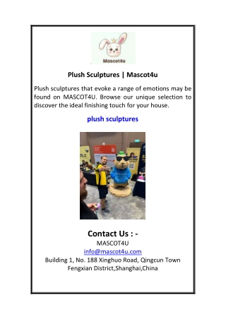 Plush Sculptures  Mascot4u