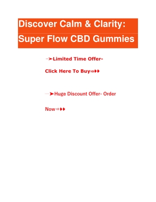 Super Flow CBD Gummies