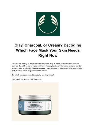 Charcoal Face Masks for a Radiant Glow - The Body Shop India