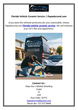 Florida Vehicle Ceramic Service | Papadocsmd.com