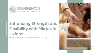 Enhancing Strength and Flexibility with Pilates in Oxford