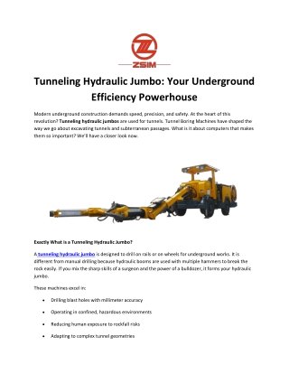 Tunneling Hydraulic Jumbo: Your Underground Efficiency Powerhouse