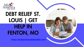 Debt Relief St. Louis  Get Help in Fenton, MO