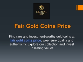 Fair Gold Coins Price