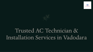 Trusted AC Technician & Installation Services in Vadodara