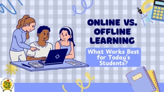 Online vs. Offline Learning: The Power of Experiential Education