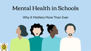Mental Health in Schools: Why It Matters More Than Ever