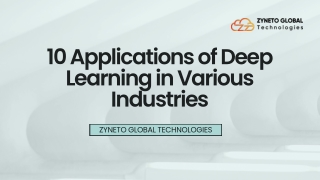 10 Applications of Deep Learning in Various Industries