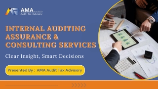 The Role of Internal Auditing, Assurance & Consulting Services