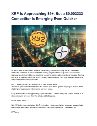 XRP Is Approaching $5 , But a $0