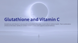Glutathione and Vitamin C