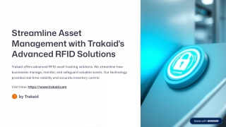 Trakaid’s RFID System for Real-Time Asset Control