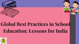 Global Best Practices in School Education Lessons for India.pdf