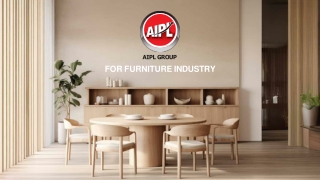 AIPL Group for FURNITURE INDUSTRY