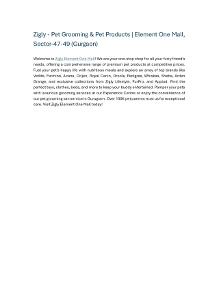 Zigly - Pet Grooming & Pet Products Element One Mall, Sector-47-49 (Gurgaon)