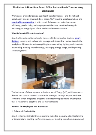 The Future is Now How Smart Office Automation is Transforming Workplaces