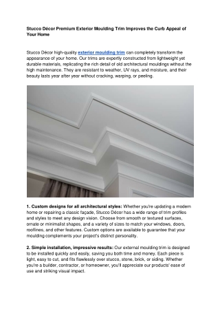 Stucco Décor Premium Exterior Moulding Trim Improves the Curb Appeal of Your Home