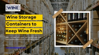 Wine Storage Containers to Keep Wine Fresh