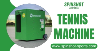 Power Your Training with Spinshot Sports AU Tennis Machine