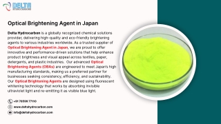 Optical Brightening Agent in Japan