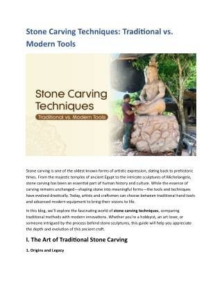 Stone Carving Techniques-Traditional vs Modern Tools