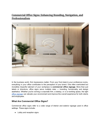 Commercial Office Signs: Enhancing Branding, Navigation, and Professionalism