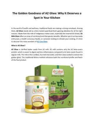 The Golden Goodness of A2 Ghee