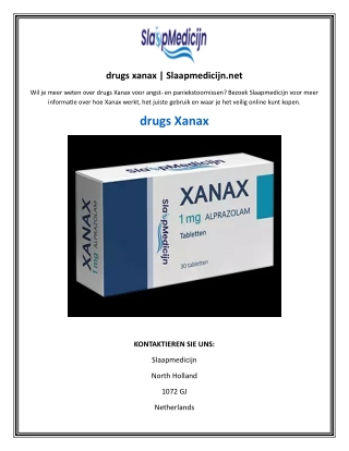 drugs xanax  Slaapmedicijn.net
