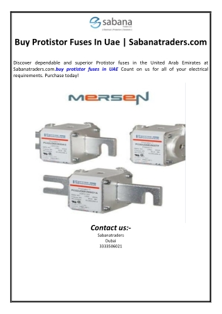 Buy Protistor Fuses In Uae | Sabanatraders.com