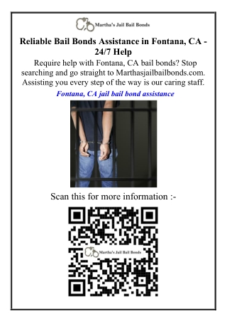 Reliable Bail Bonds Assistance in Fontana, CA  247 Help