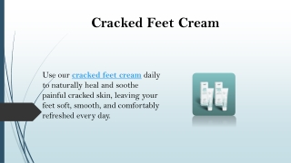 Cracked Feet Cream