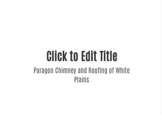 Paragon Chimney and Roofing of White Plains