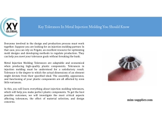 Key Tolerances In Metal Injection Molding You Should Know