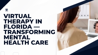 Virtual Therapy in Florida — Transforming Mental Health Care