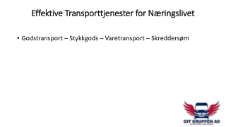 Effektive Transporttjenester for Næringslivet