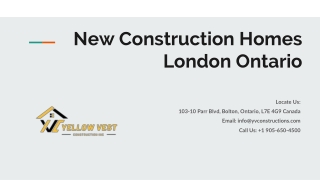 Thinking about buying a new construction home in London, Ontario?