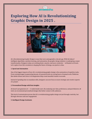 Exploring How AI is Revolutionizing Graphic Design in 2025